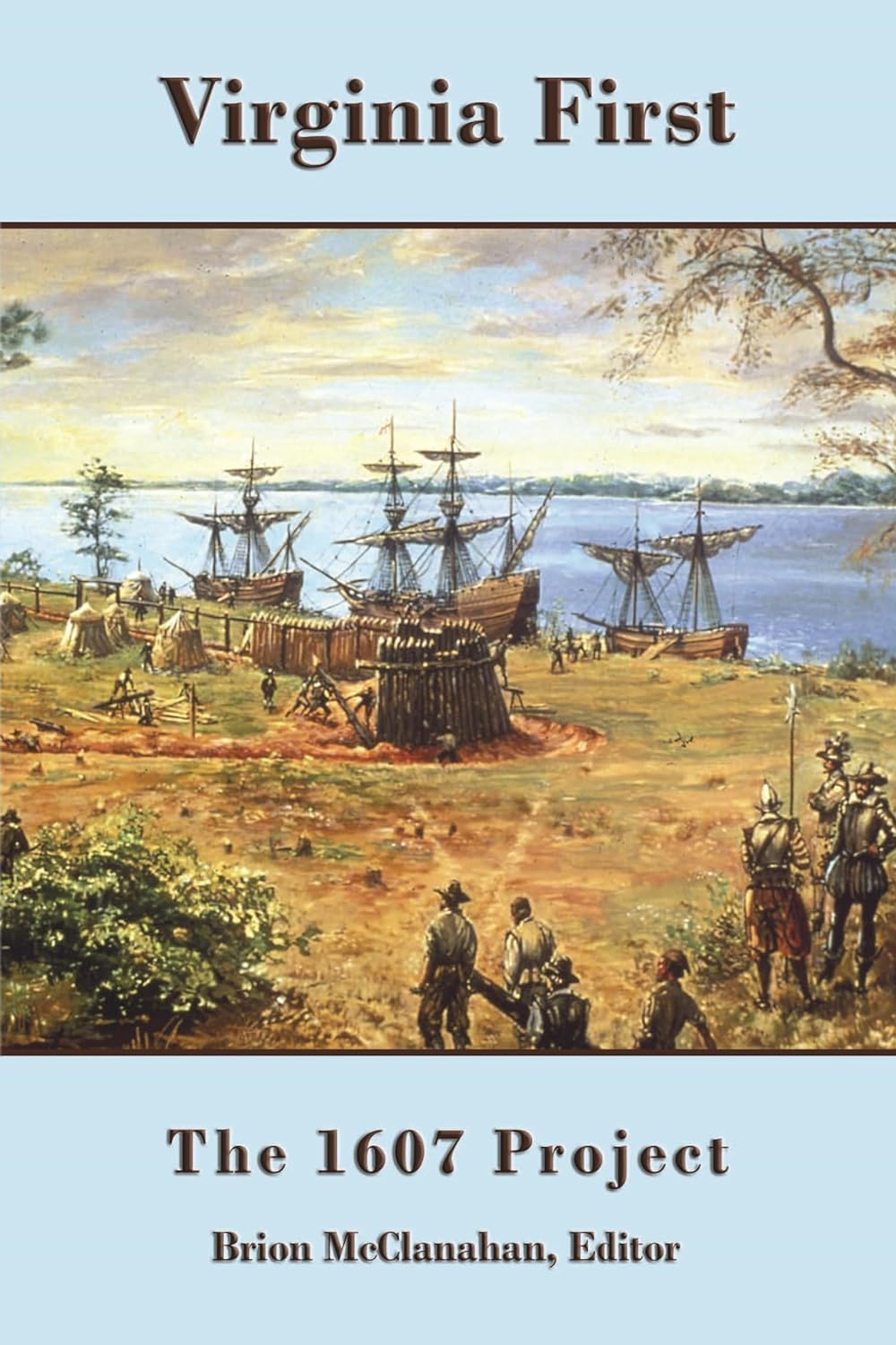 Virginia First: The 1607 Project